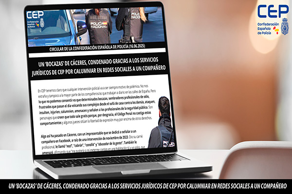 UN ‘BOCAZAS’ DE CÁCERES, CONDENADO GRACIAS A LOS SERVICIOS JURÍDICOS DE CEP POR CALUMNIAR EN REDES SOCIALES A UN COMPAÑERO