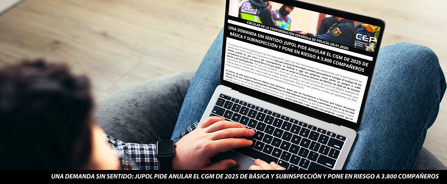 UNA DEMANDA SIN SENTIDO: JUPOL PIDE ANULAR EL CGM DE 2025 DE BÁSICA Y SUBINSPECCIÓN Y PONE EN RIESGO A 3.800 COMPAÑEROS